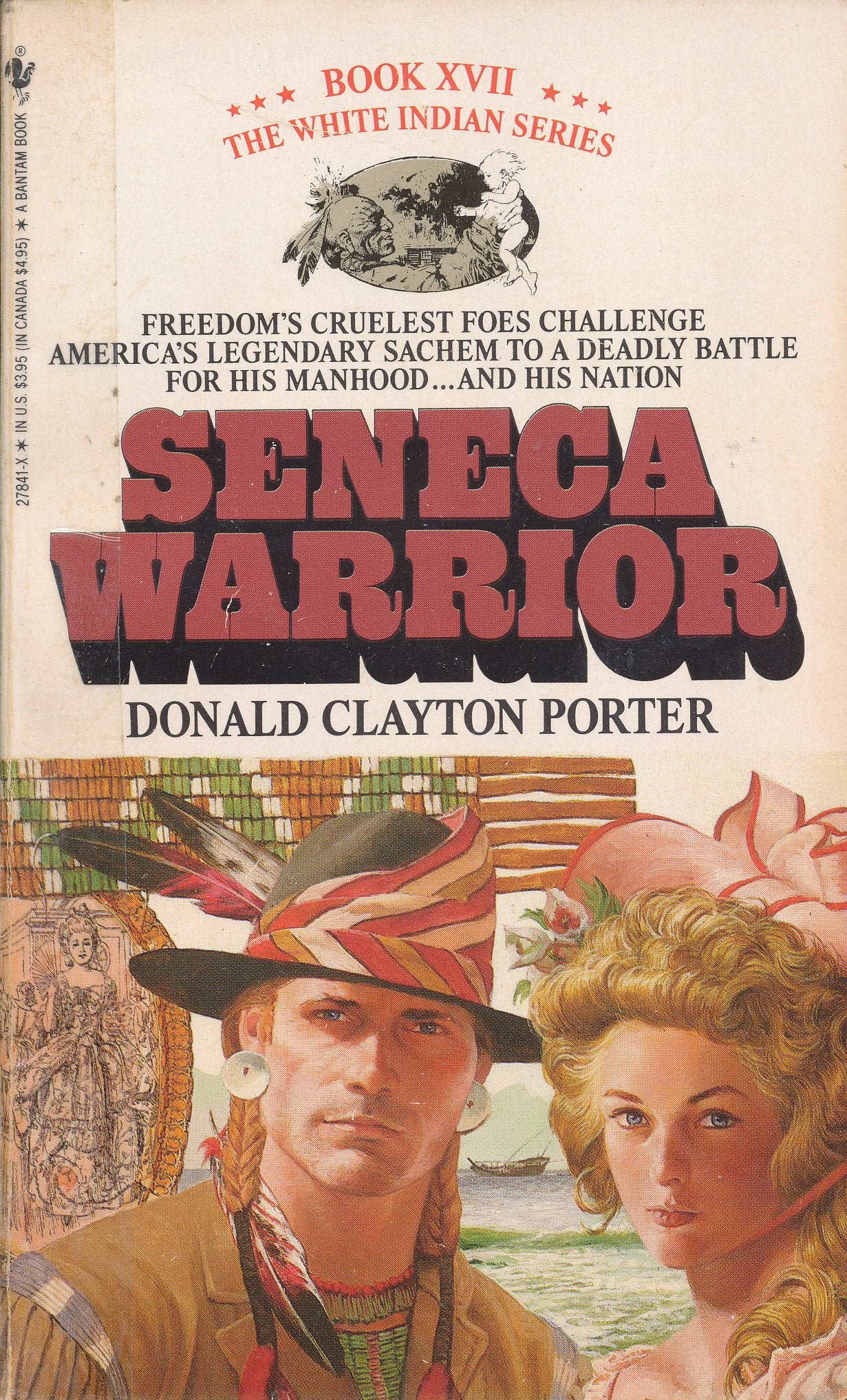 Seneca Warrior (White Indian, Book 17)-used