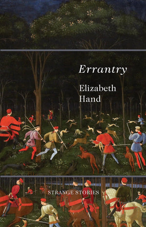 Errantry: Strange Stories,Used