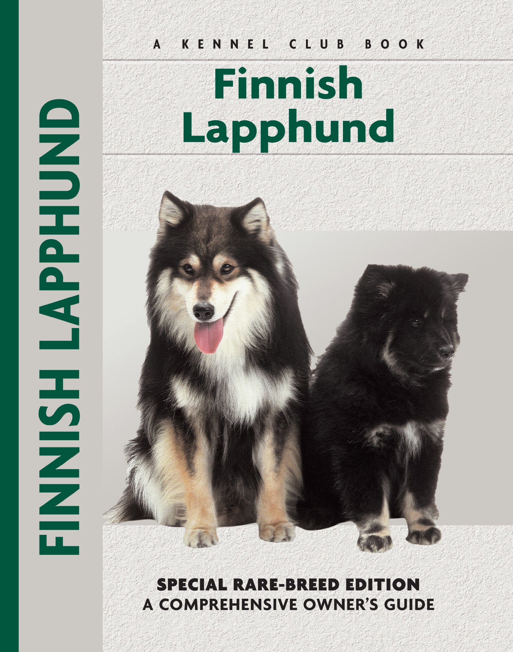 Finnish Lapphund: Special RareBreed Edition : A Comprehensive Owner's Guide,Used