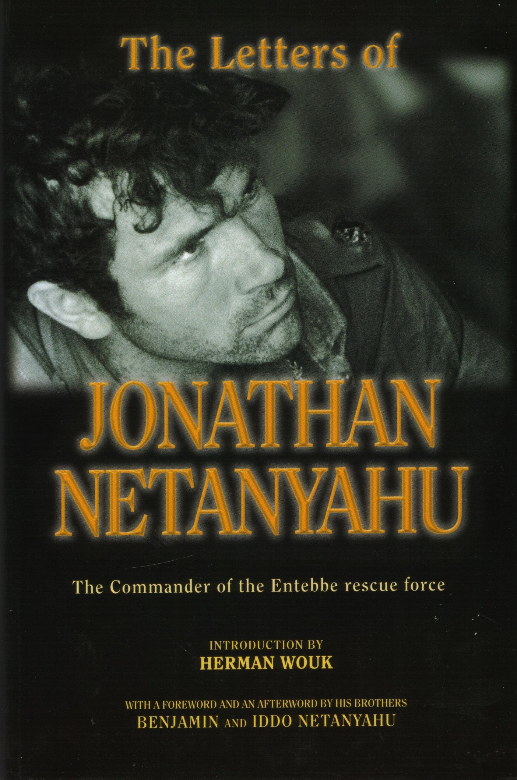 The Letters of Jonathan Netanyahu,Used