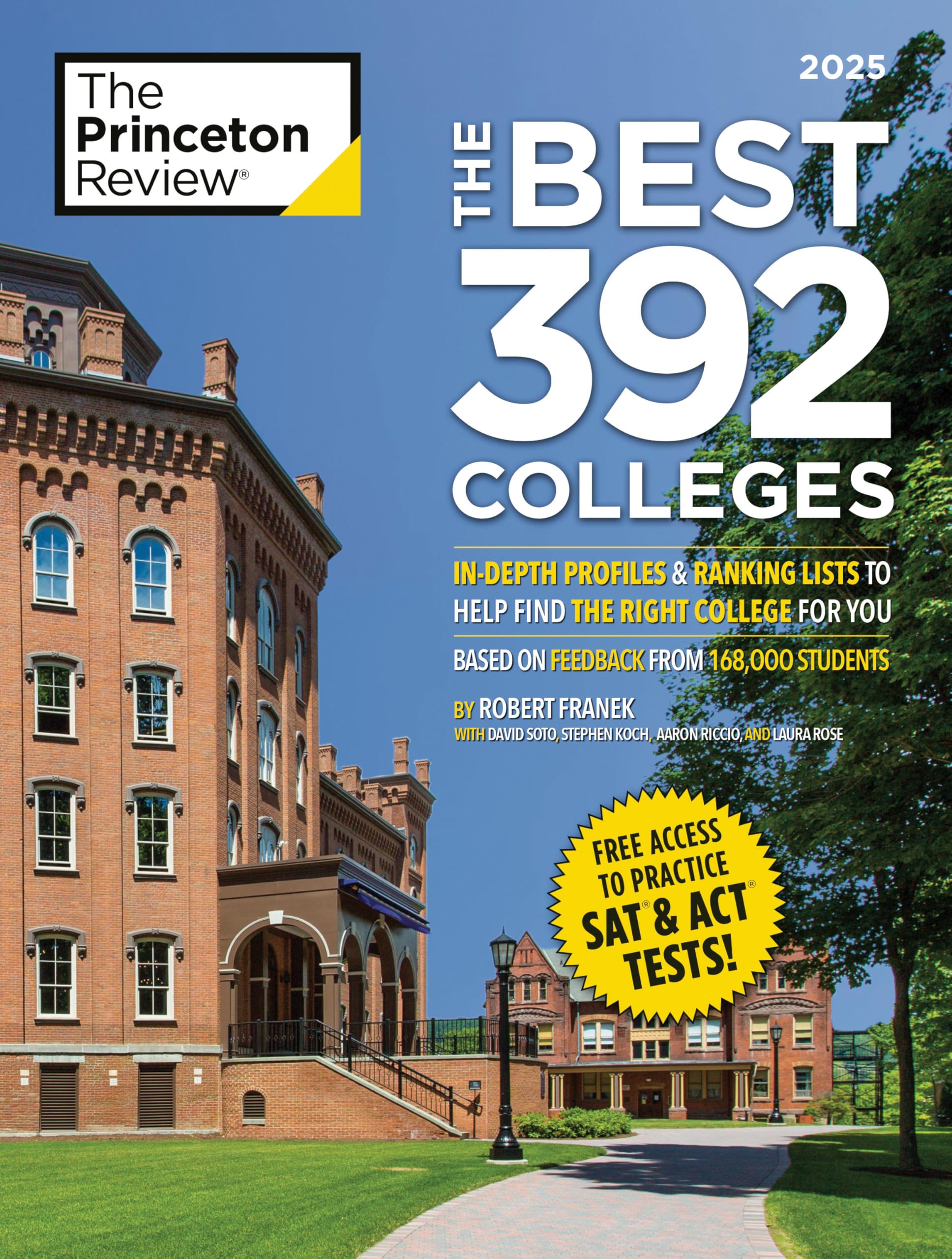The Best 392 Colleges, 2027: InDepth Profiles & Ranking Lists To Help Find The Right College For You (2027) (College Admissions