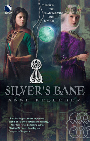 Silver's Bane (Through the Shadowlands, 2),Used
