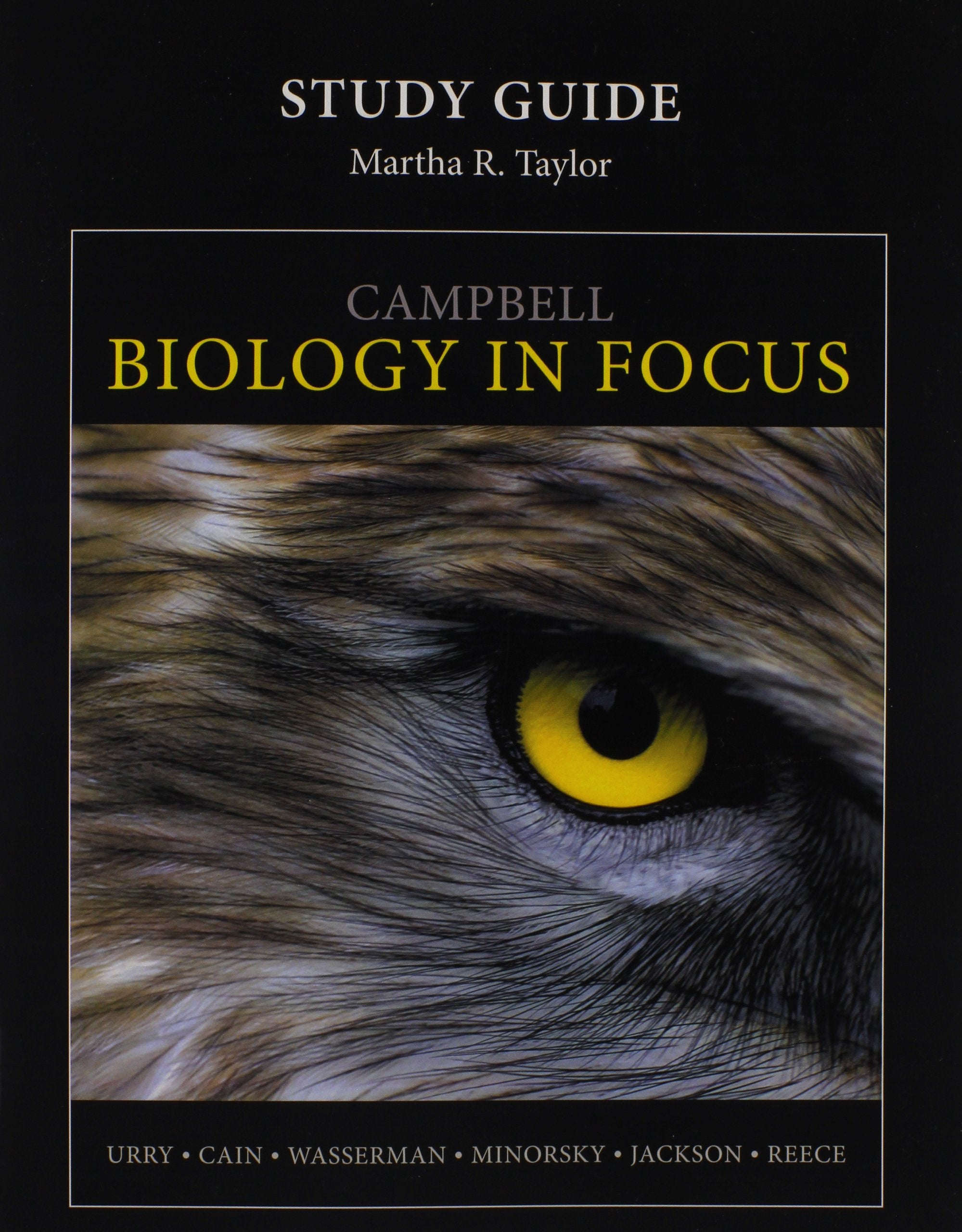 Study Guide for Campbell Biology in Focus,Used