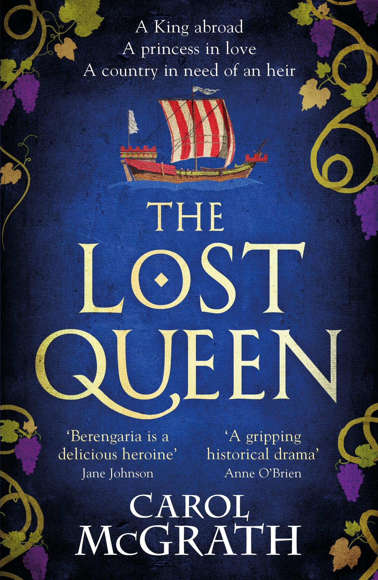 The Lost Queen: The Stunning Historical Novel Of A Feisty, Intelligent Queen And Her Epic Journey To Reunite With Her King