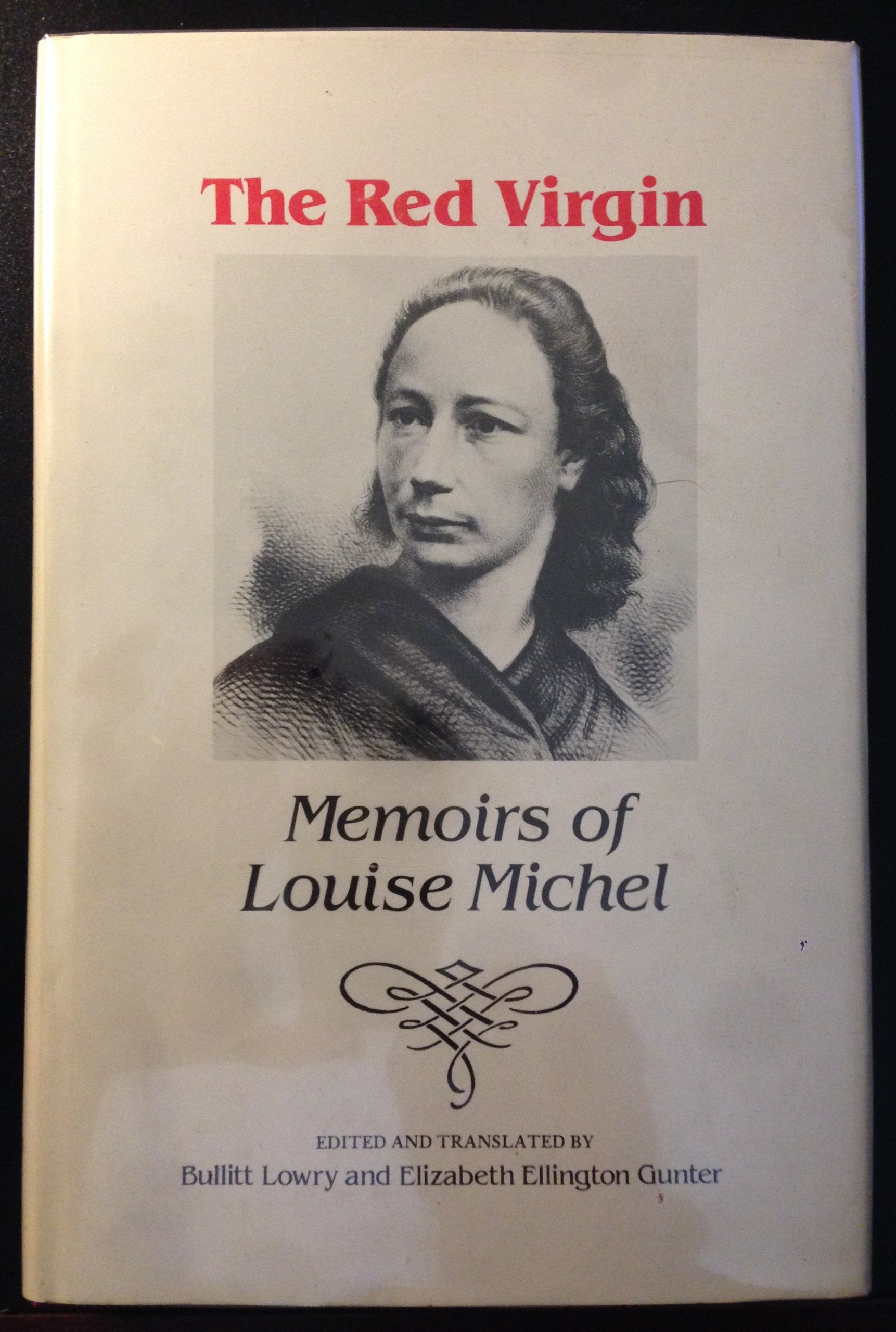The memoirs of Louise Michel, the Red Virgin,Used