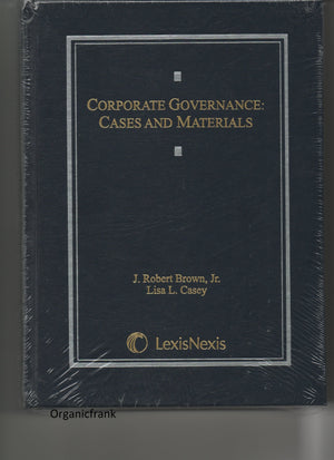 Corporate Governance: Cases and Materials,Used