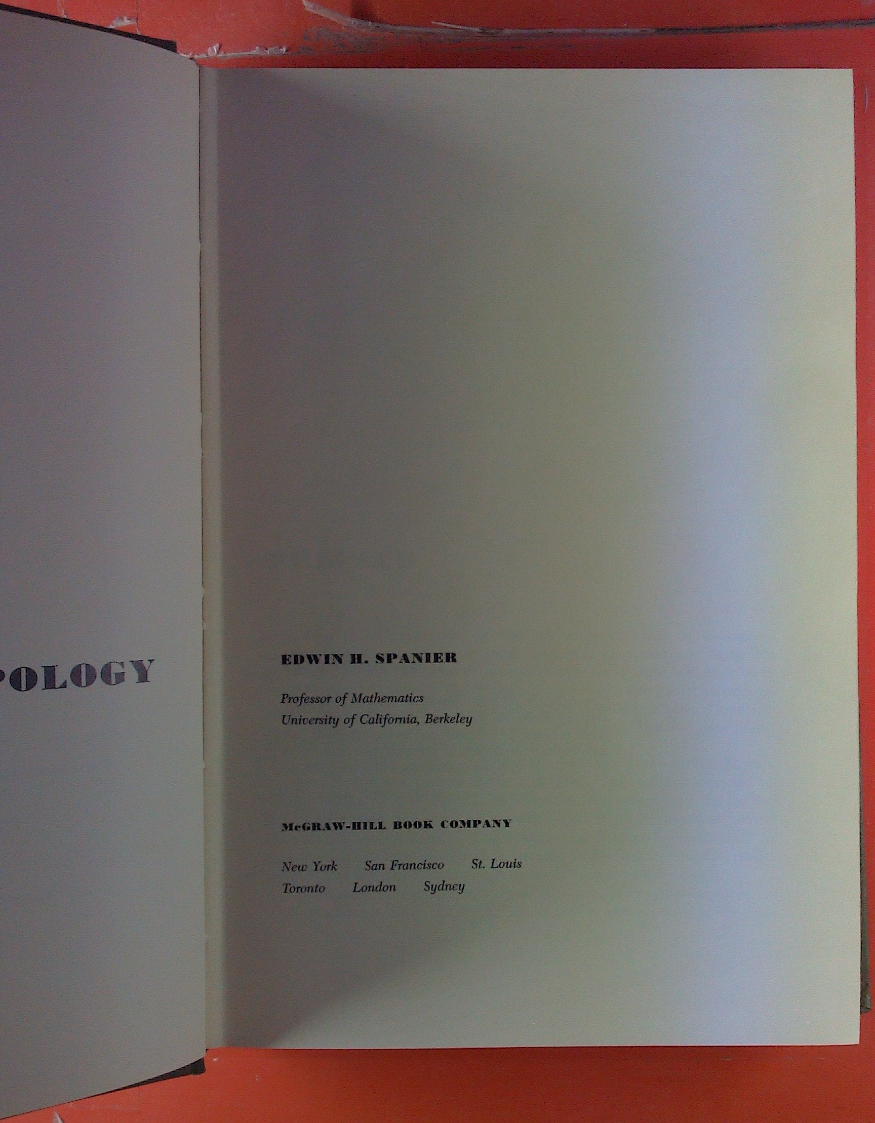 Algebraic Topology By Edward H. Spanier (1966) Hardcover