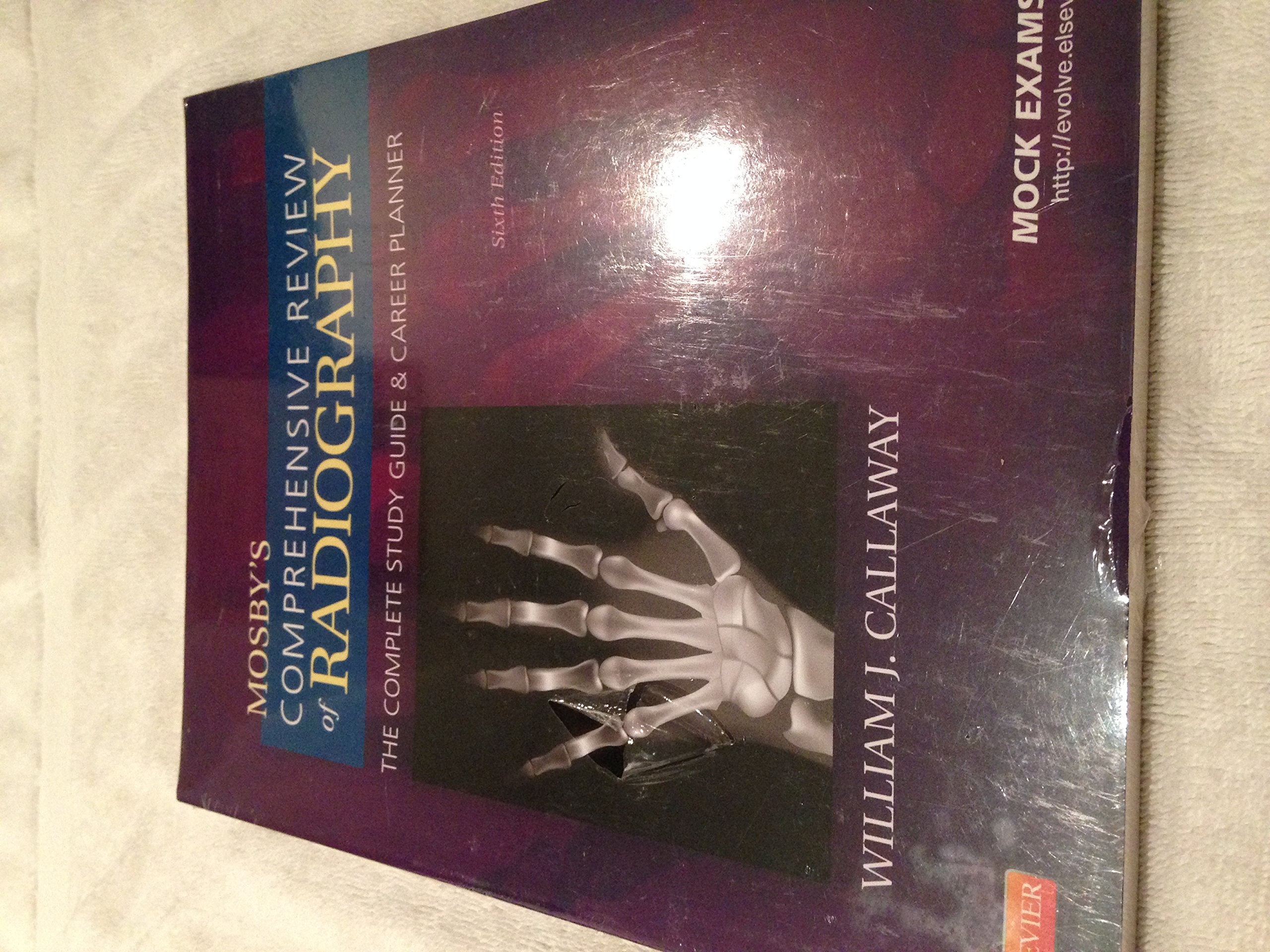 Mosby's Comprehensive Review of Radiography: The Complete Study Guide and Career Planner,Used