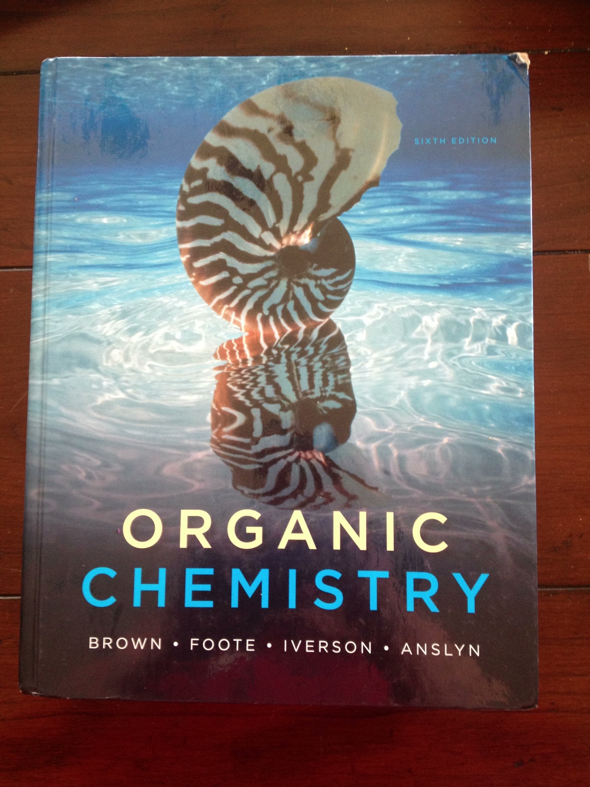 Organic Chemistry (William H. Brown and Lawrence S. Brown),Used