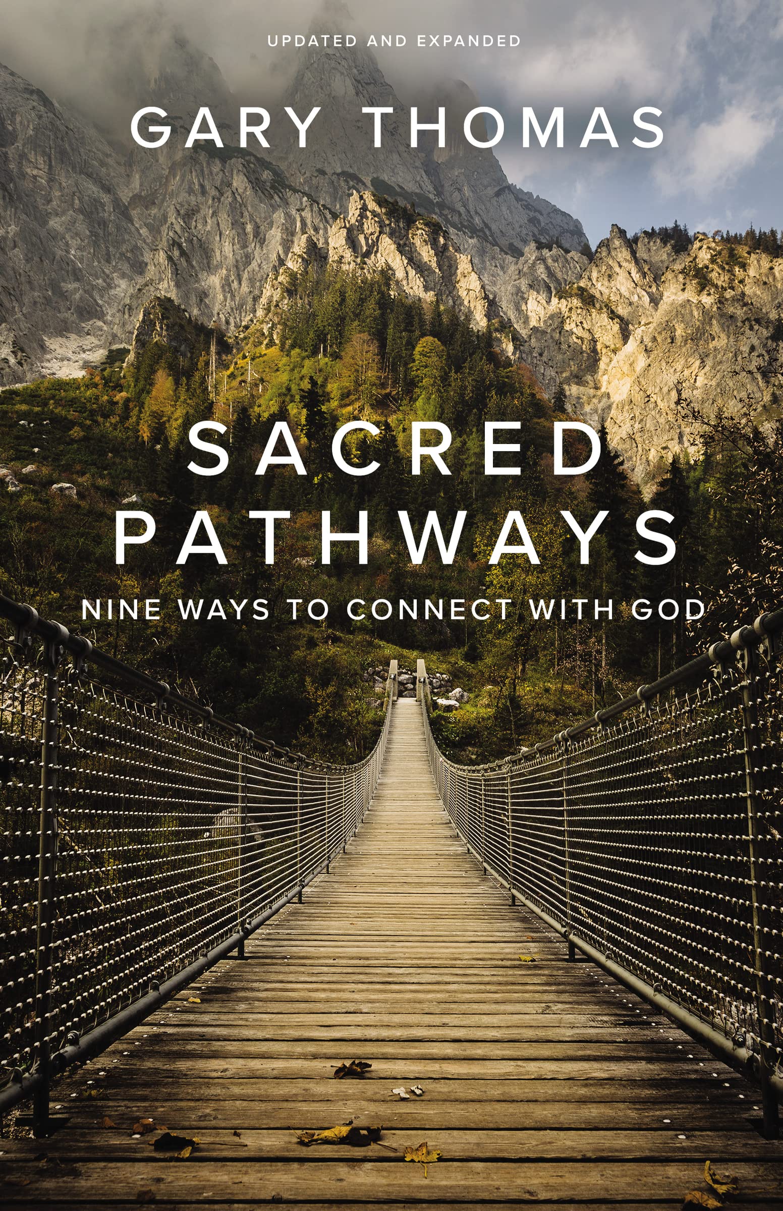 Sacred Pathways: Nine Ways to Connect with God,Used