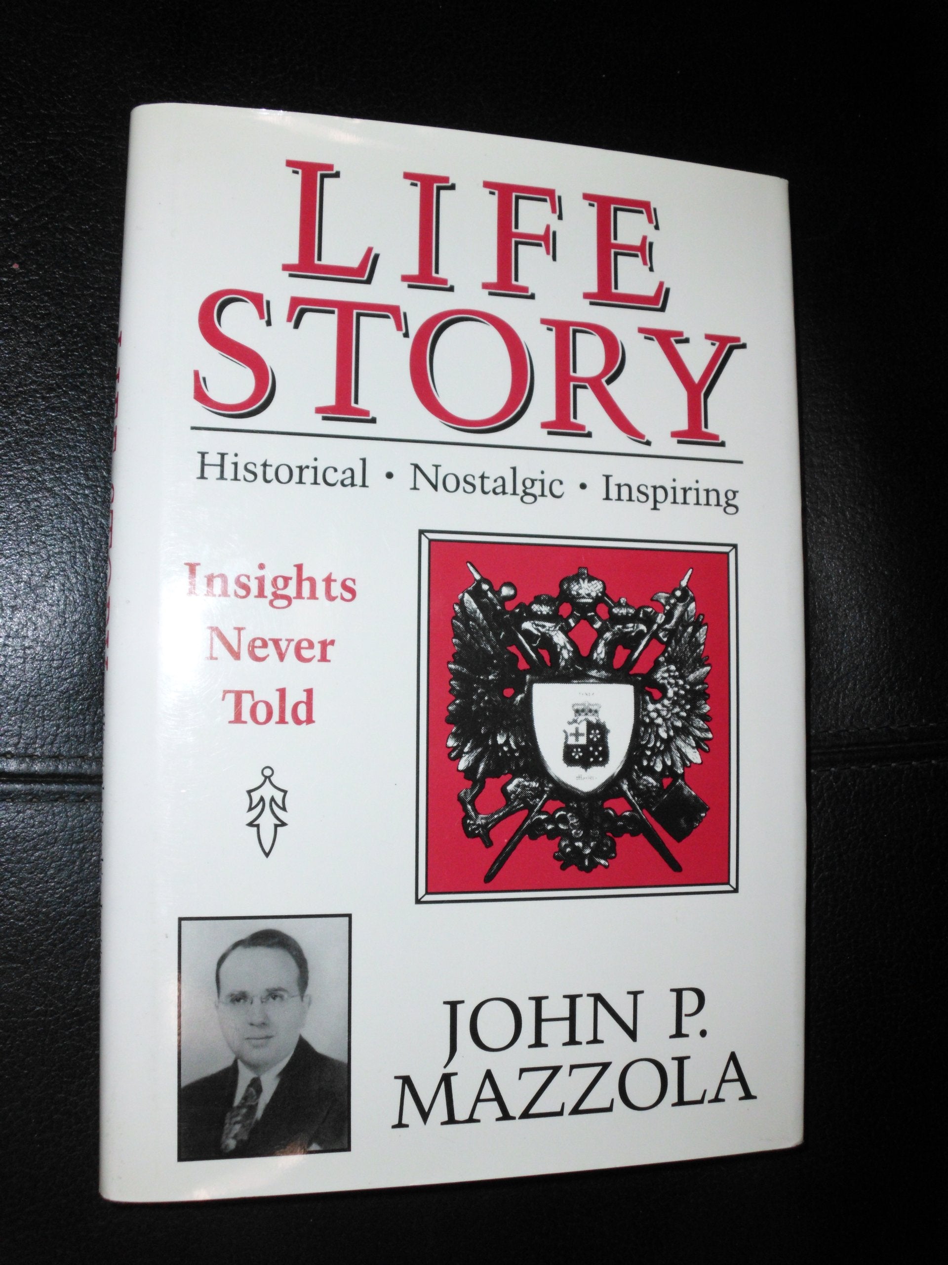 Life Story: Historic, Nostalgic, Inspiring Stories Never Told,Used