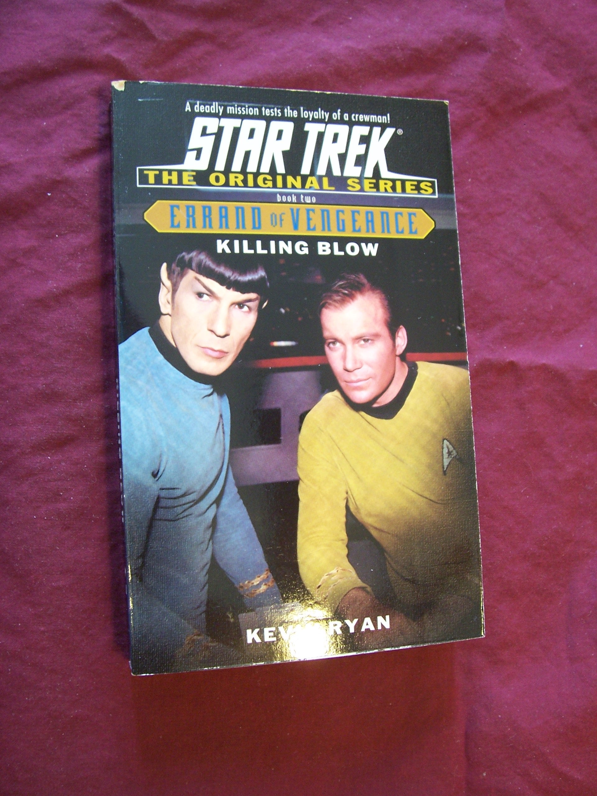 Killing Blow: Errand Of Vengeance Book Two (Star Trek: The Original Series  Errand Of Vengeance),New