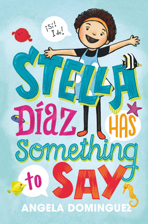 Stella Daz Has Something To Say (Stella Diaz, 1)-used