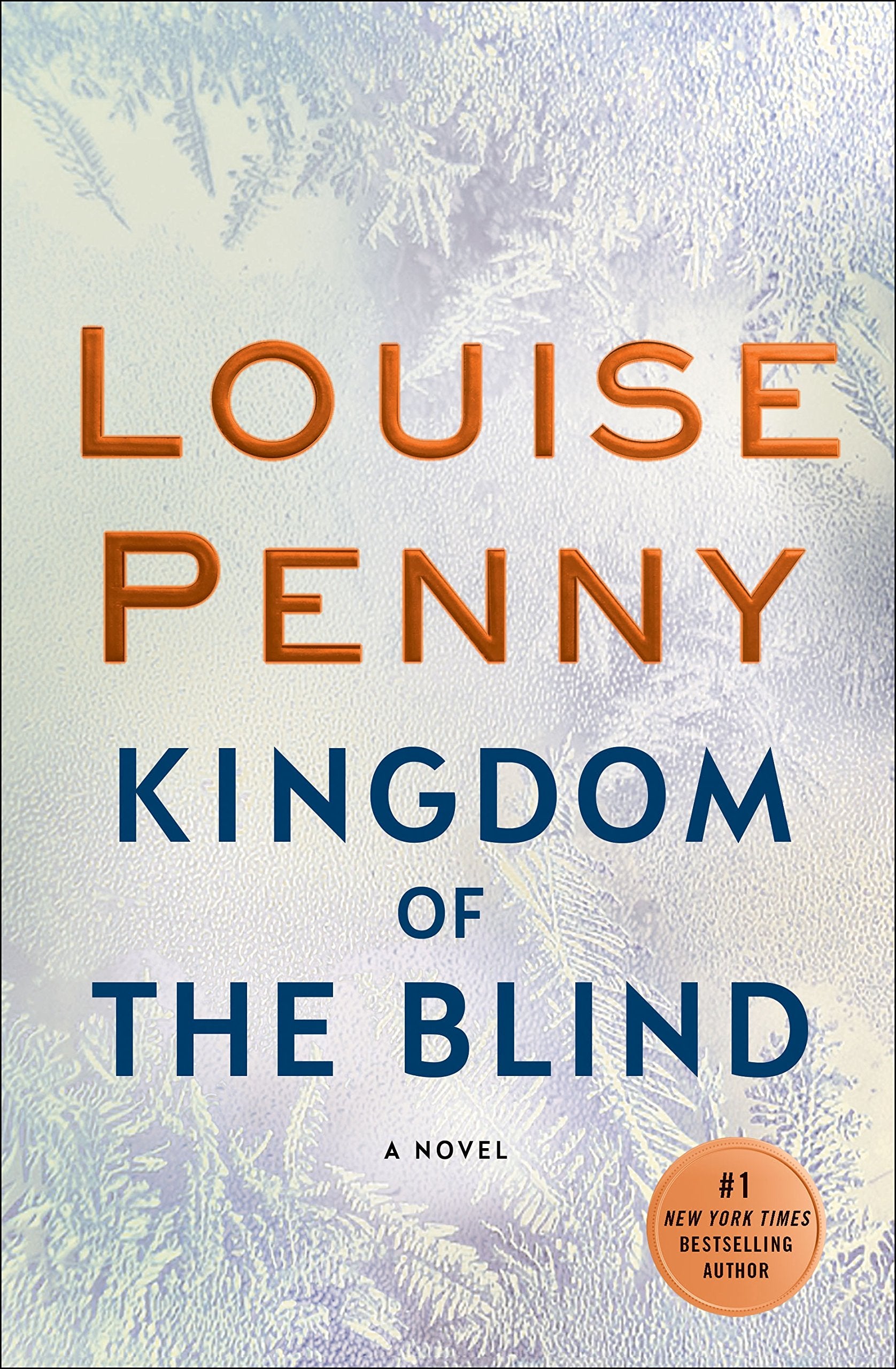 Kingdom of the Blind: A Chief Inspector Gamache Novel (Chief Inspector Gamache Novel, 14),Used