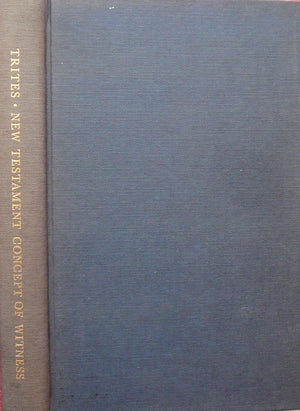 The New Testament Concept of Witness (Society for New Testament Studies Monograph Series, Series Number 31),Used