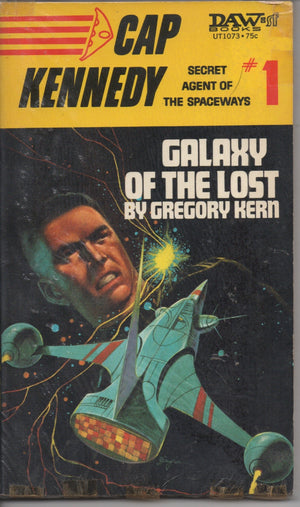 Cap Kennedy #1: Galaxy of the Lost,Used