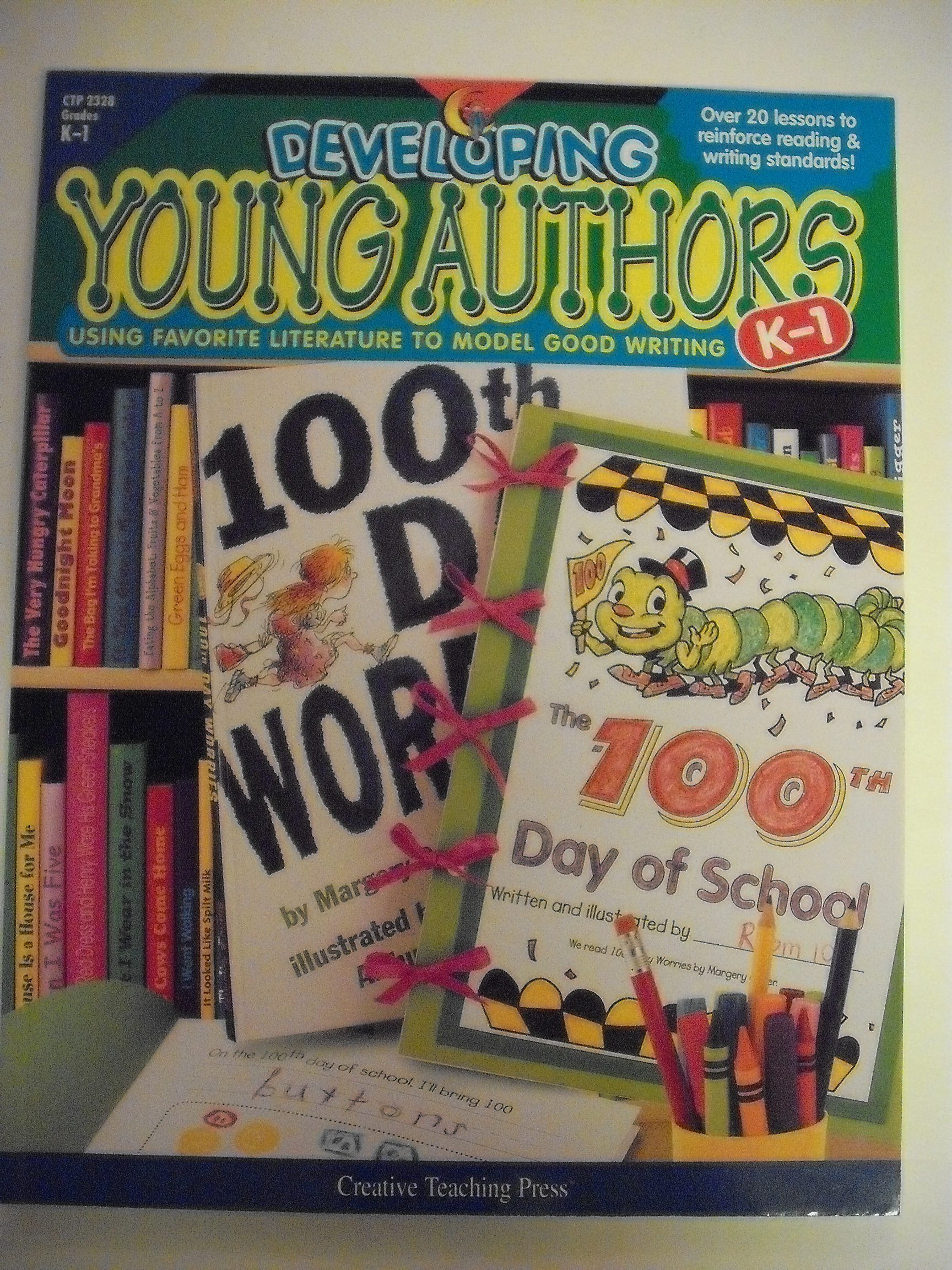 Developing Young Authors K1: Using Favorite Literature to Model Good Writing,Used