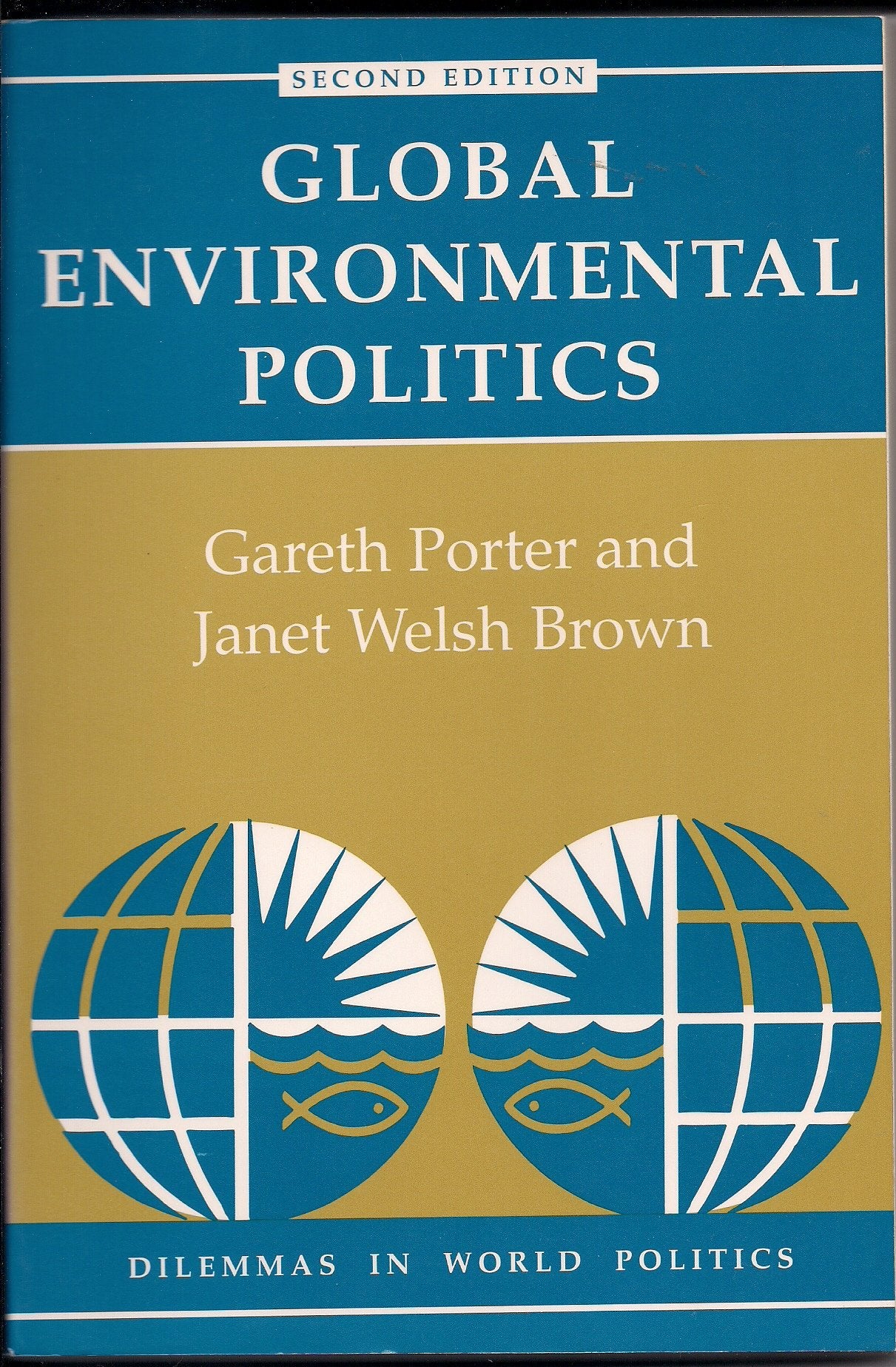 Global Environmental Politics: Second Edition,Used