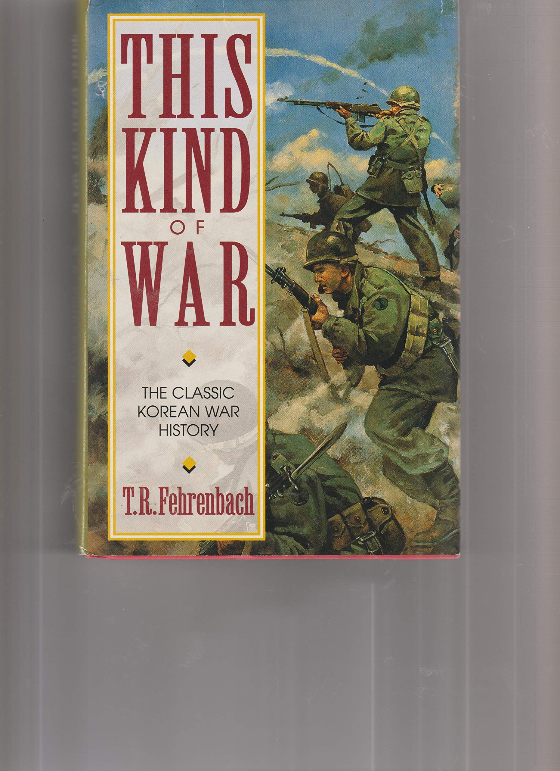 This Kind Of War