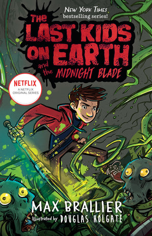 The Last Kids on Earth and the Midnight Blade,New