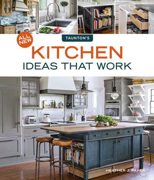 All New Kitchen Ideas That Work,New