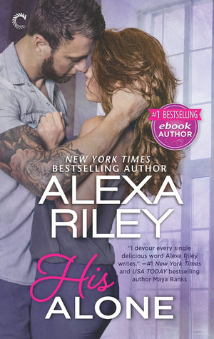 His Alone: A Spicy Billionaire Boss Romance (For Her, 2)