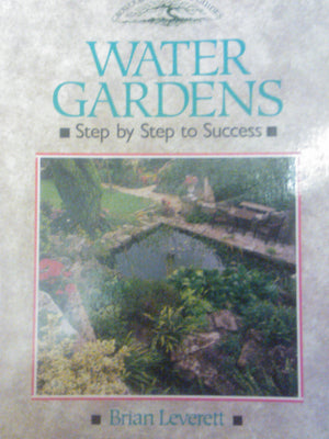 Water Gardens: Step by Step to Success (Crowood Gardening Guides),Used
