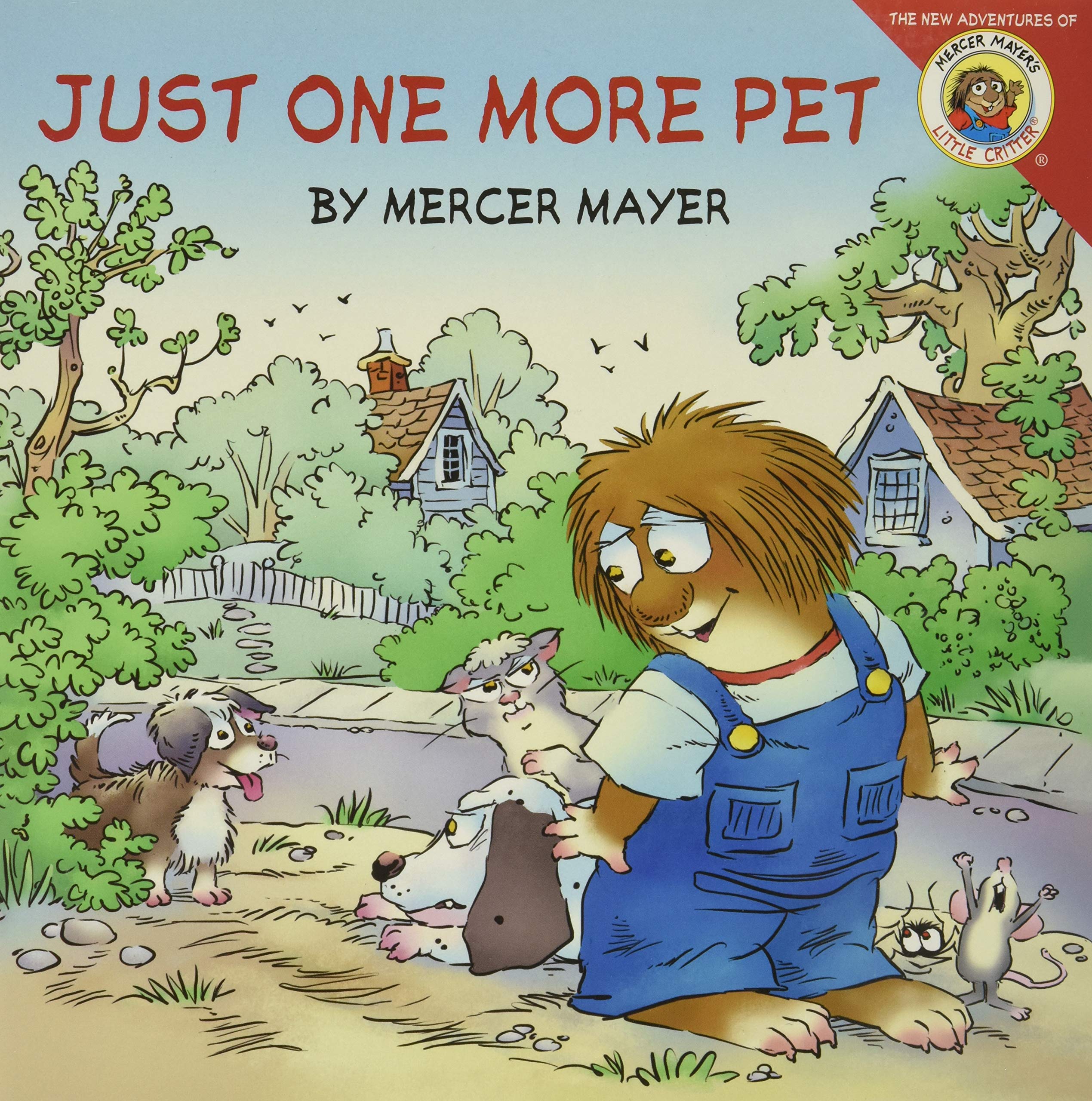 Little Critter: Just One More Pet,New