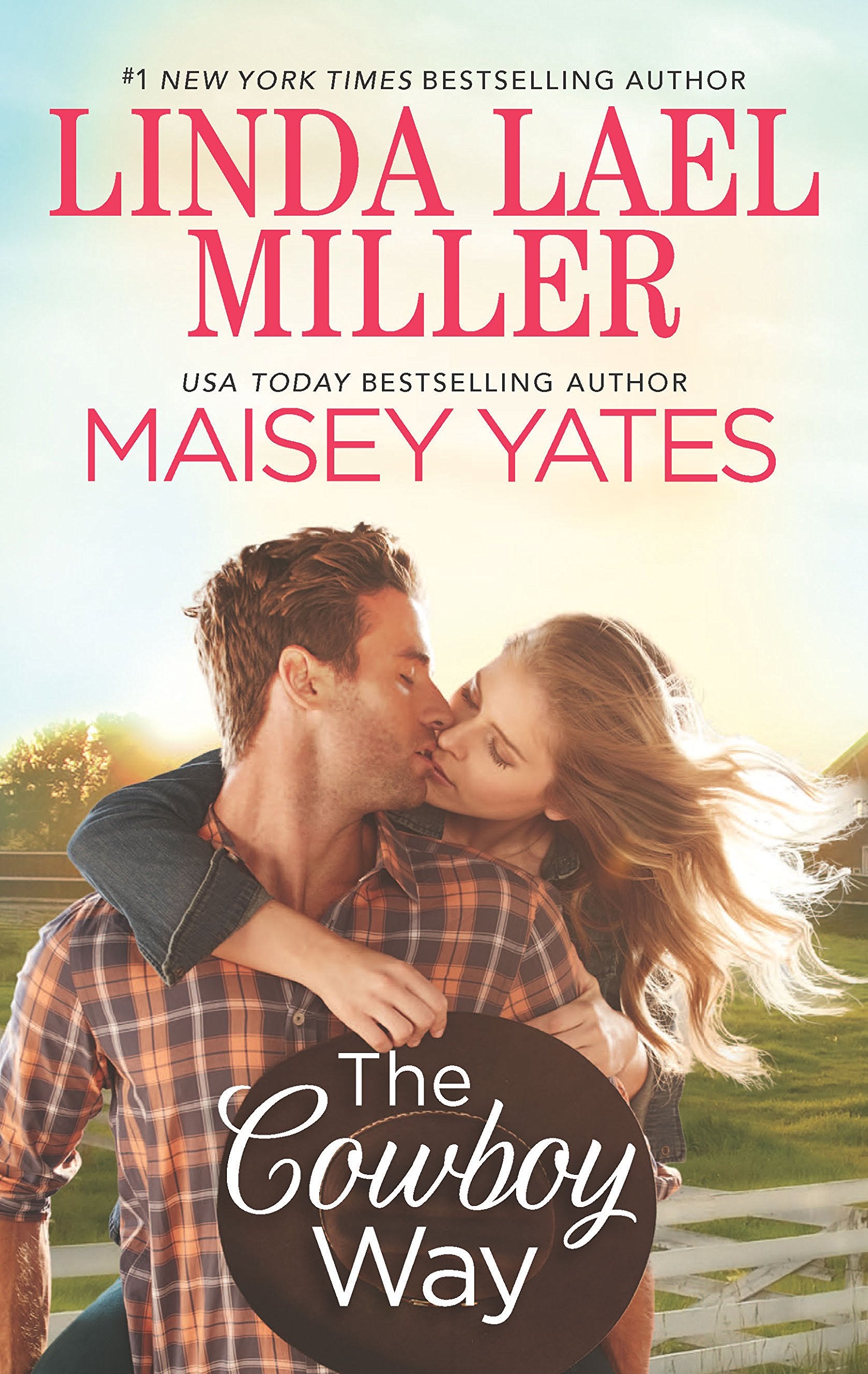 The Cowboy Way: A Creed in Stone CreekPart Time Cowboy (The Montana Creeds),Used