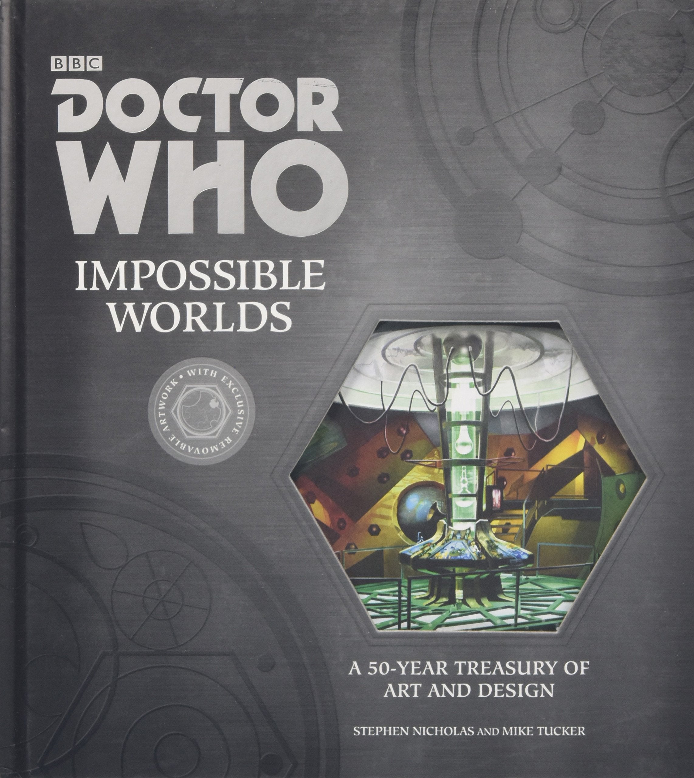 Doctor Who: Impossible Worlds: A 50Year Treasury of Art and Design