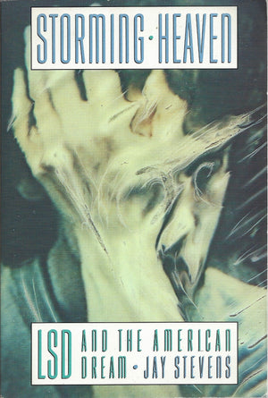 Storming Heaven: Lsd and the American Dream,Used