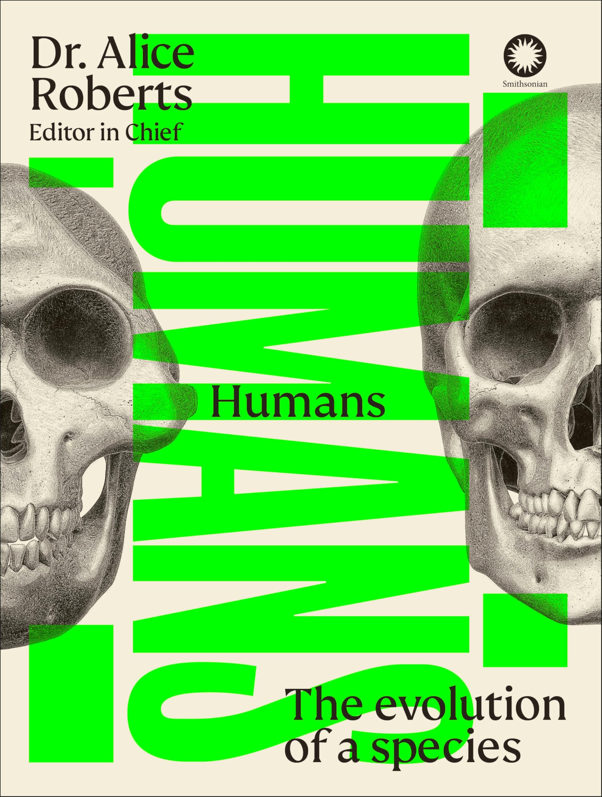 Humans: The Evolution Of A Species