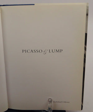 Picasso & Lump: A Dachshund's Odyssey,New