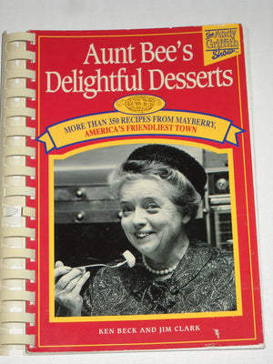 Aunt Bee's Delightful Desserts,Used