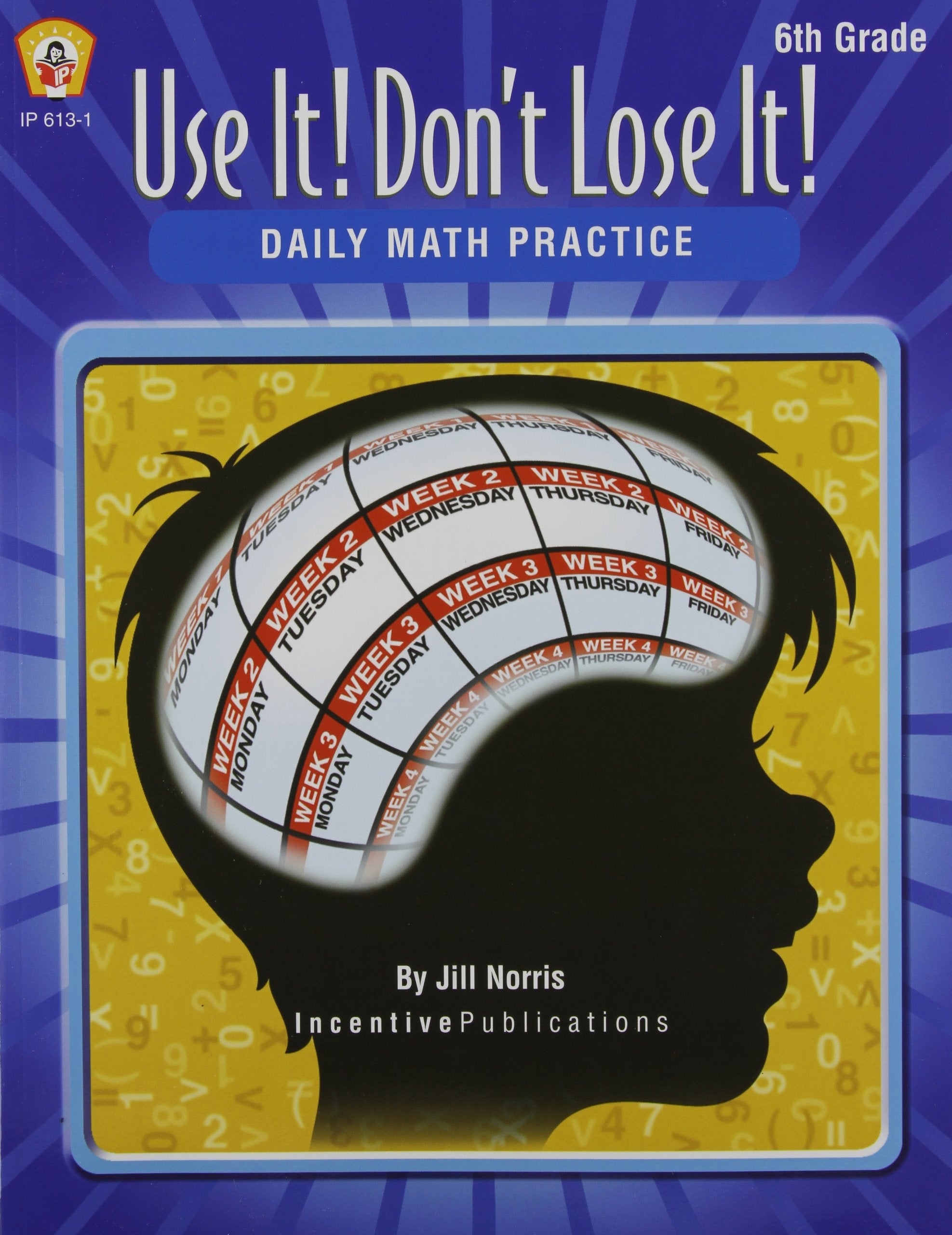 Daily Math Practice 6th Grade: Use It! Don't Lose It!,Used