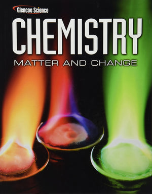 Chemistry: Matter & Change, Student Edition (Glencoe Science),New