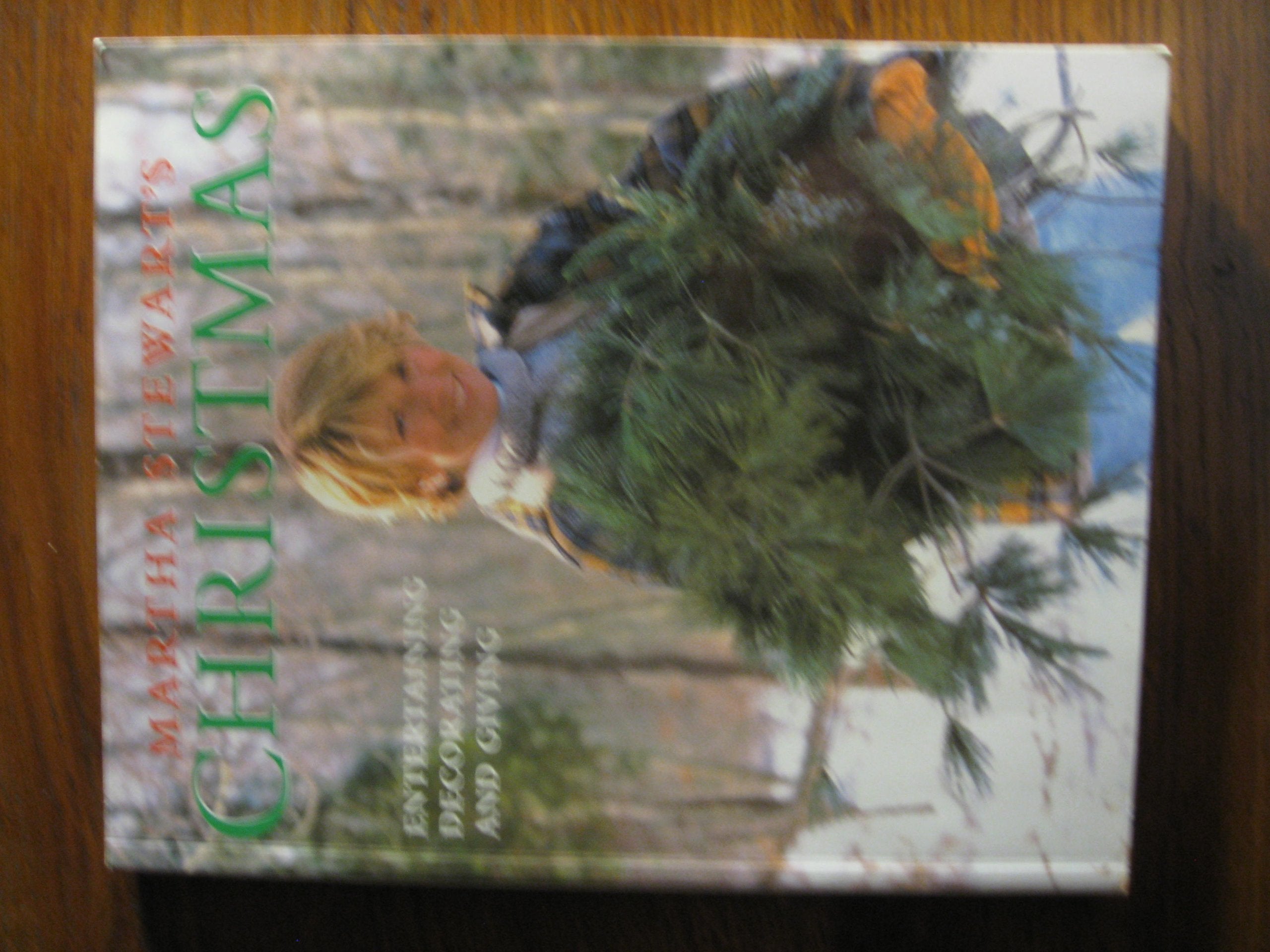 Martha Stewart's Christmas: Entertaining, Decorating and Giving,New