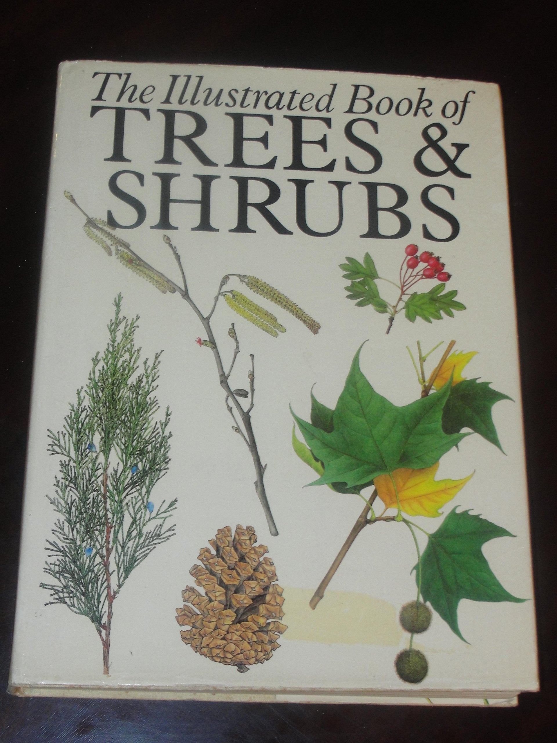 The Illustrated Book of Trees and Shrubs,Used