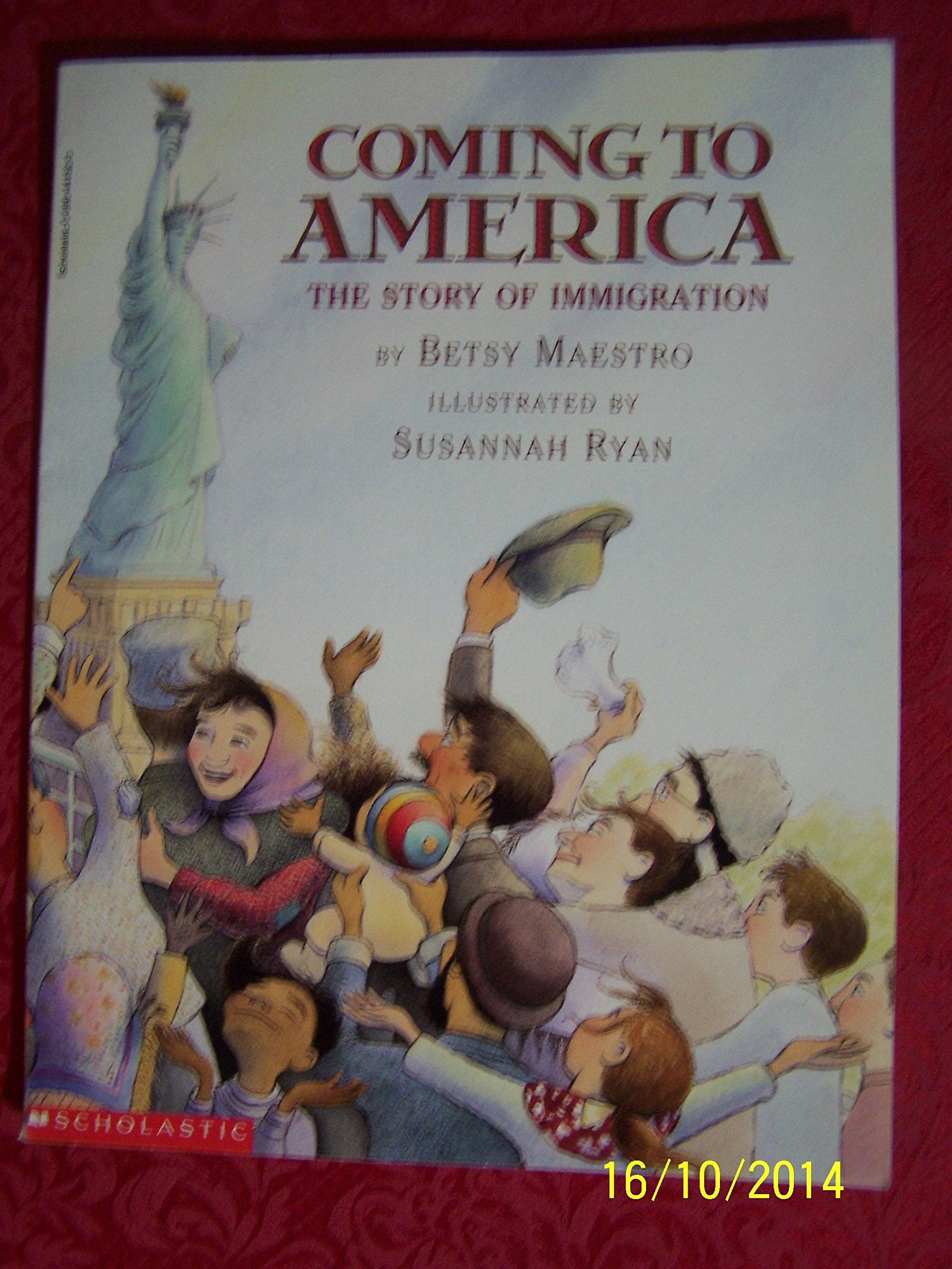 Coming To America : The Story Of Immigration,New