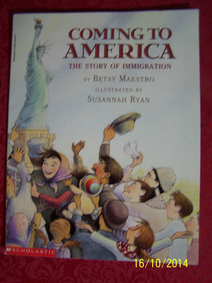 Coming To America : The Story Of Immigration,New
