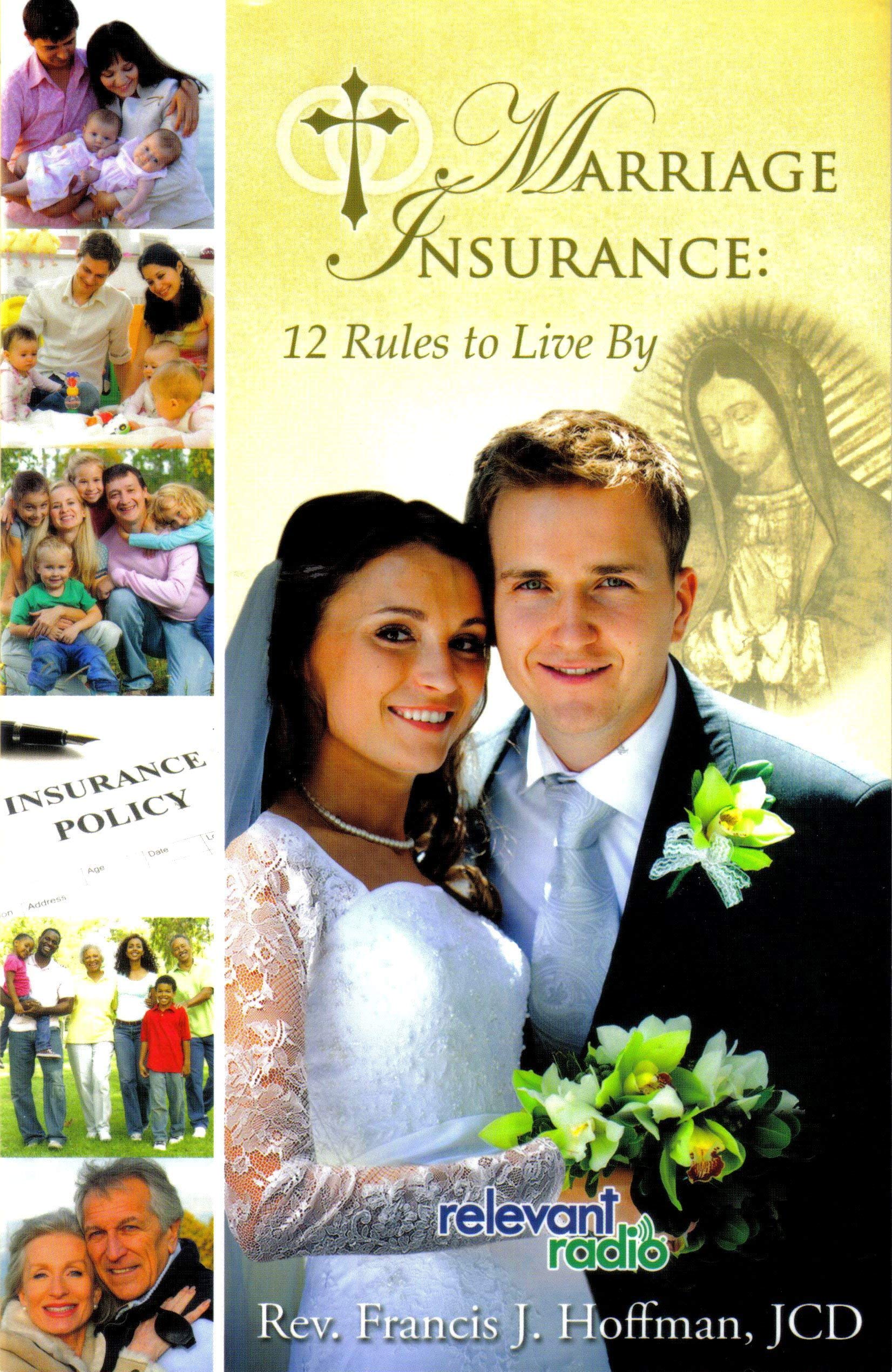 Marriage Insurance: 12 Rules To Live By,Used