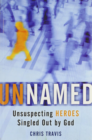 Unnamed: Unsuspecting Heroes Singled Out by God,Used