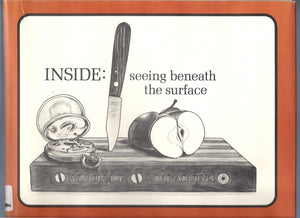 Inside: Seeing Beneath The Surface,Used
