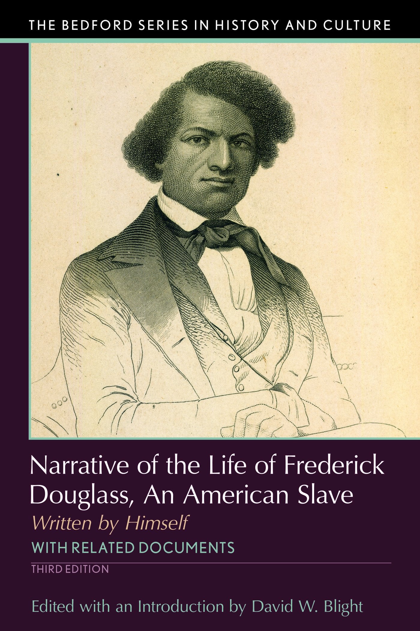 Narrative of the Life of Frederick Douglass: An American Slave, Written by Himself (The Bedford Series in History and Culture),New