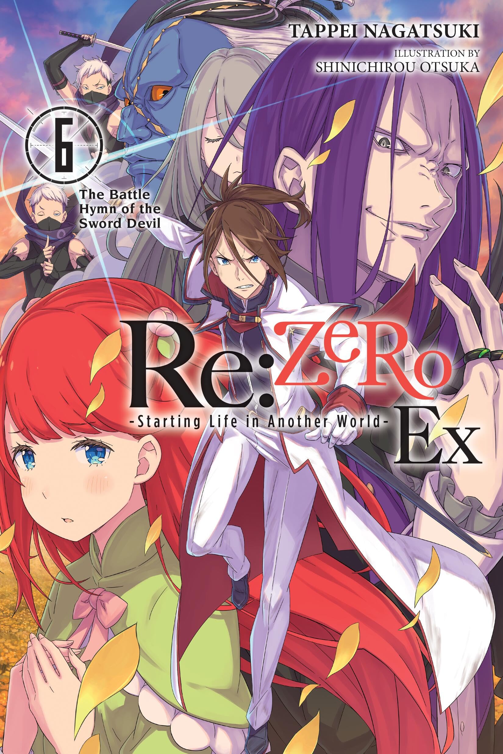 Re:Zero Starting Life In Another World Ex, Vol. 6 (Light Novel): The Battle Hymn Of The Sword Devil (Volume 6) (Re:Zero Ex (Li