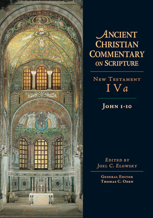 John 110 (Ancient Christian Commentary On Scripture) (Volume 4)