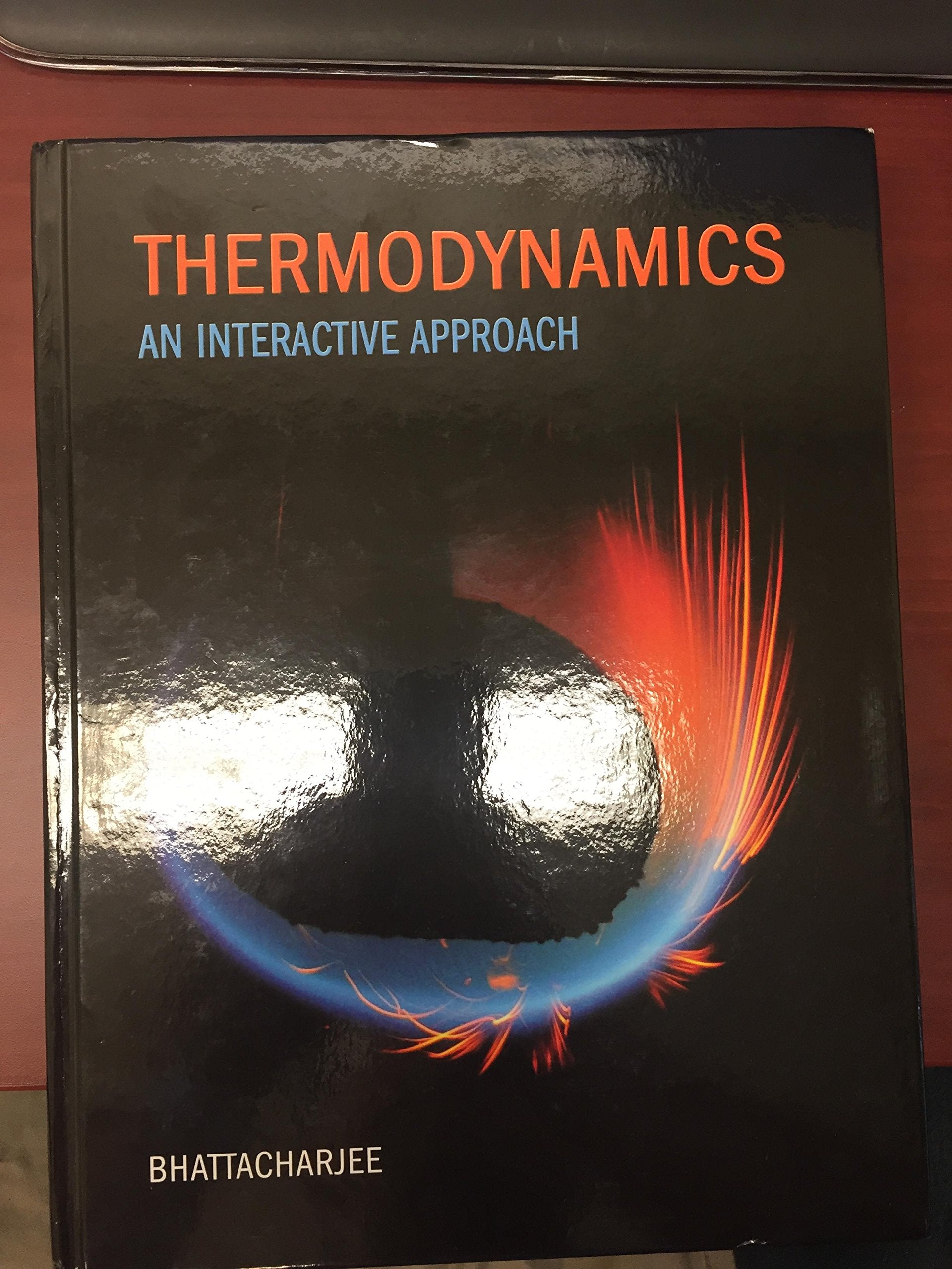 Thermodynamics: An Interactive Approach,Used