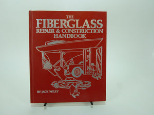 The fiberglass repair & construction handbook,Used