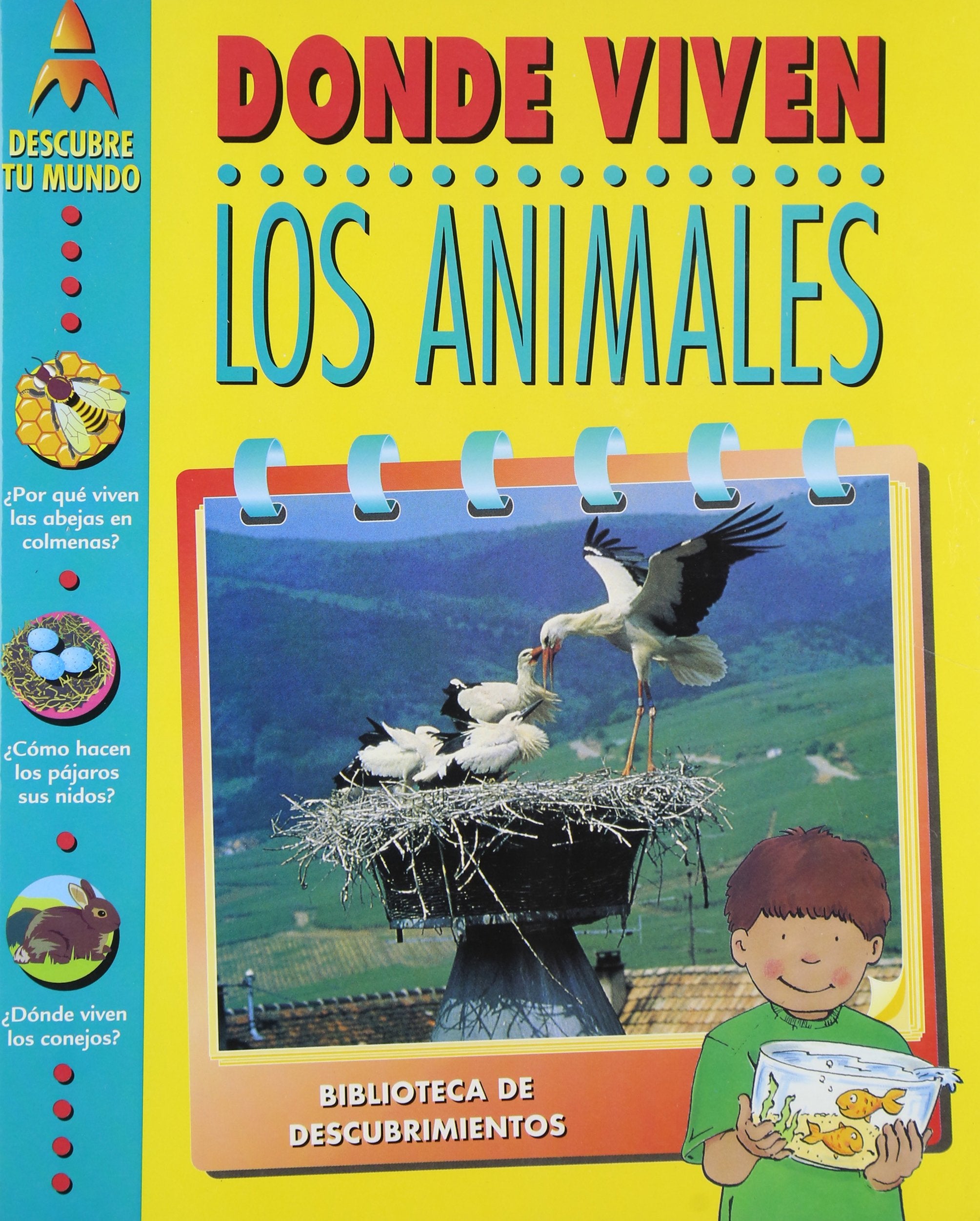 Donde Viven Los Animales (Descubre Tu Mundo),Used