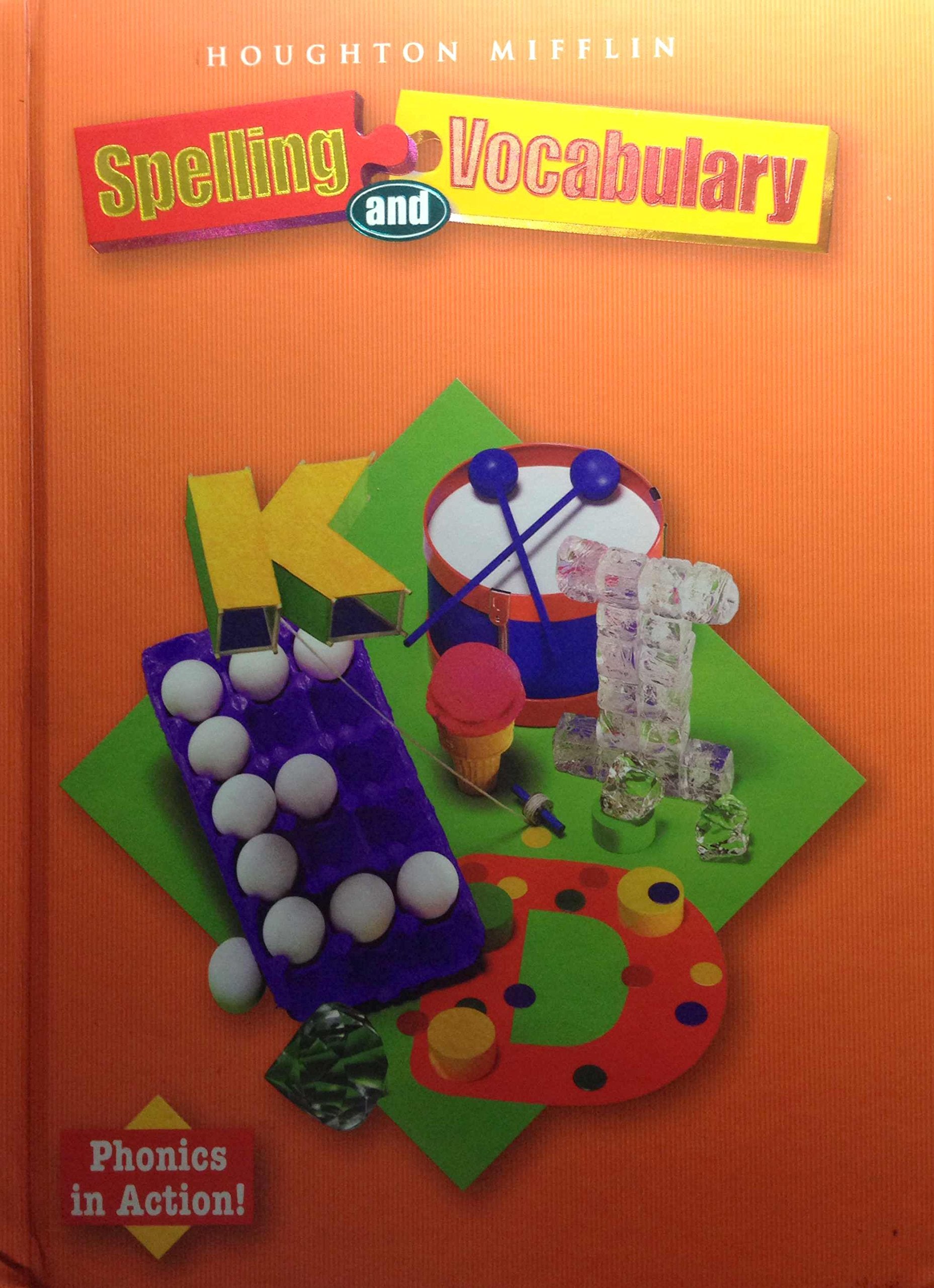 Houghton Mifflin Spelling and Vocabulary: Student Book (nonconsumable/ball and stick) Grade 2 2004,Used